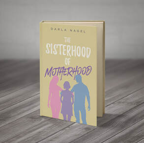 Cover of The Sisterhood of Motherhood